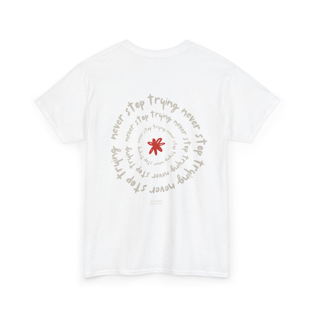 Inspirational Keep Trying T-Shirt