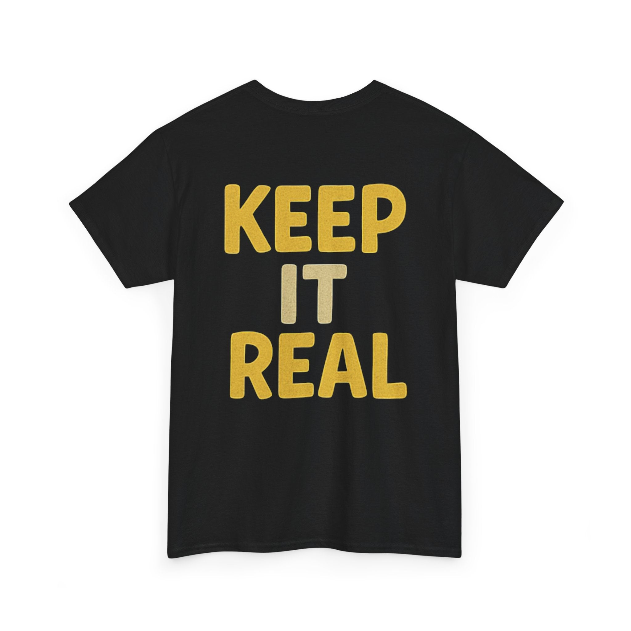 Keep It Real Tee