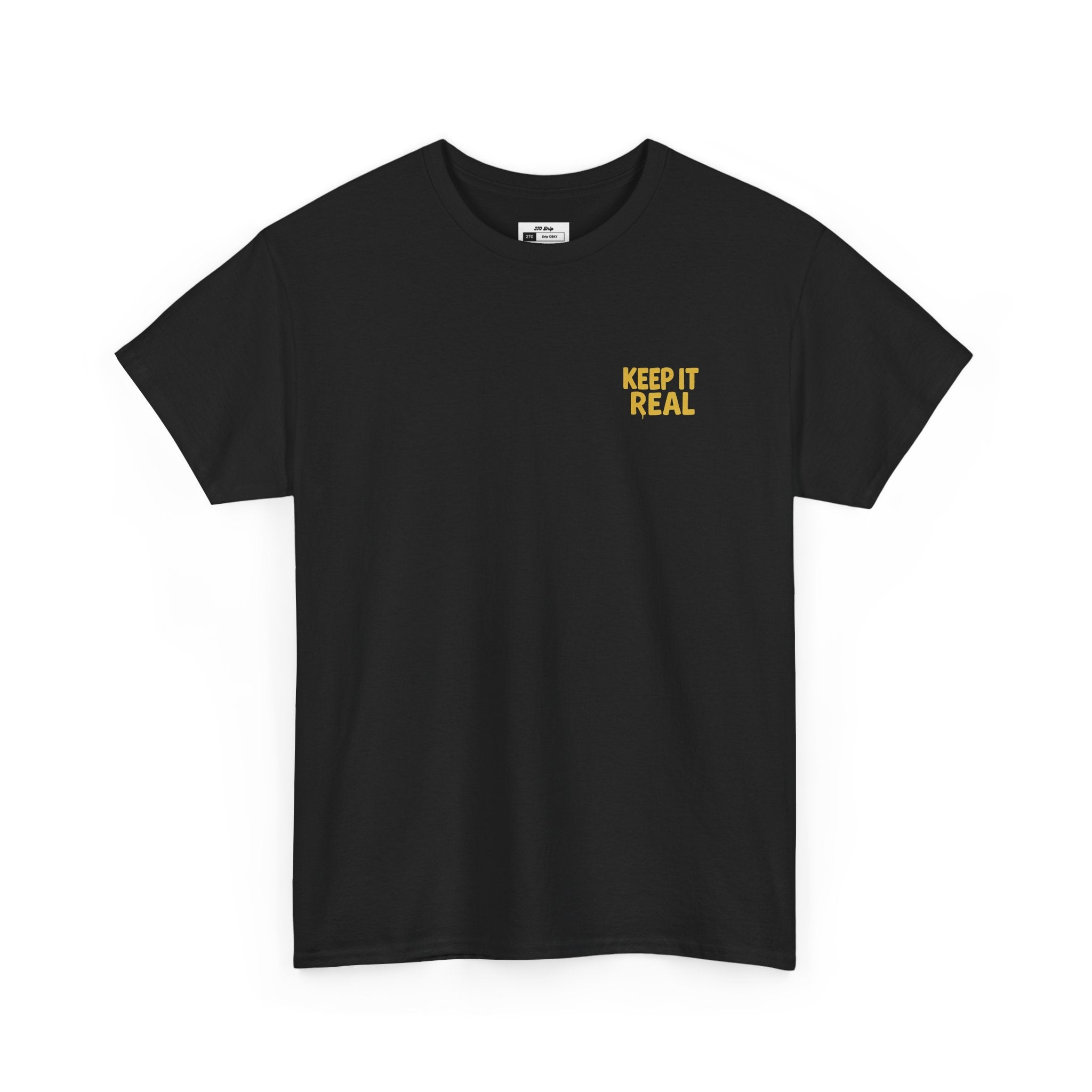 Keep It Real Tee